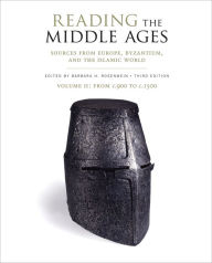 Title: Reading the Middle Ages Volume II: From c.900 to c.1500, Author: Barbara H. Rosenwein