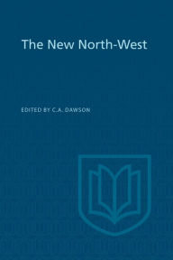 Title: The New North-West, Author: Carl Dawson