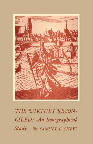 The Virtues Reconciled: An Iconographical Study