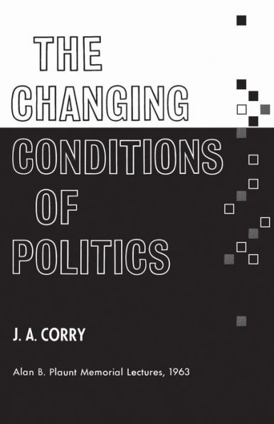 The Changing Conditions of Politics