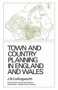 Title: Town and Country Planning in England and Wales: (Third Edition, Revised), Author: Dazerdoreal