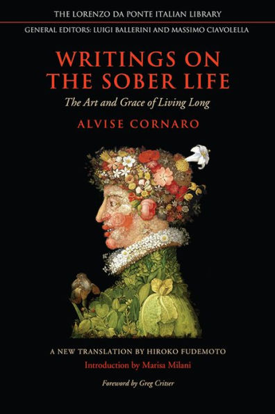 Writings on the Sober Life: The Art and Grace of Living Long