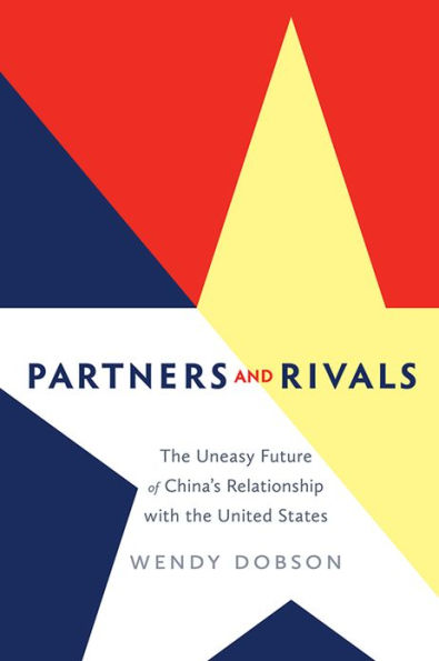 Partners and Rivals: the Uneasy Future of China's Relationship with United States