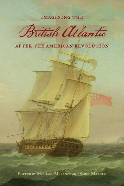 Imagining the British Atlantic after American Revolution