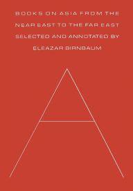 Title: Books on Asia from the Near East to the Far East, Author: Eleazar Birnbaum