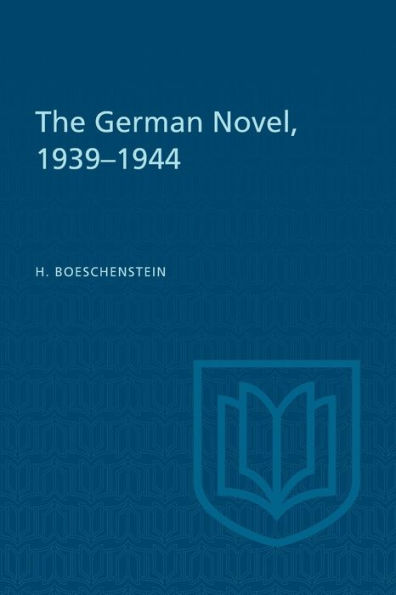 The German Novel, 1939-1944