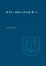 A Canadian Bankclerk