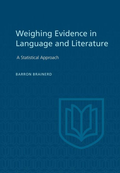 Weighting Evidence Language and Literature: A Statistical Approach