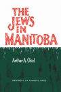 The Jews in Manitoba