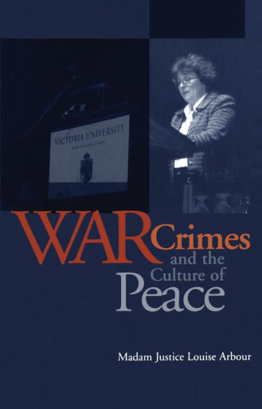 War Crimes and the Culture of Peace