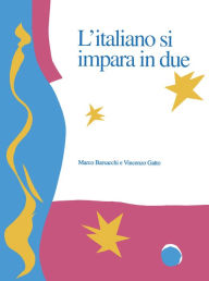 Title: L'Italiano si impara in due, Author: Marco Barsacchi