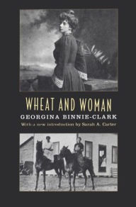 Title: Wheat and Woman, Author: Georgina Binnie-Clark