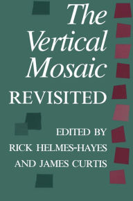 Title: The Vertical Mosaic Revisited, Author: Rick Helmes-Hayes