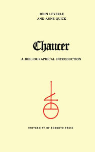 Title: Chaucer: A Select Bibliography, Author: John Leyerle