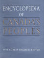 Encyclopedia of Canada's Peoples