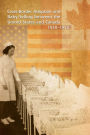 The Traffic in Babies: Cross-Border Adoption and Baby-Selling between the United States and Canada, 1930-1972