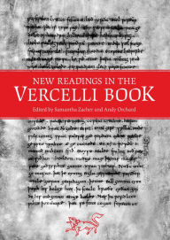 Title: New Readings in the Vercelli Book, Author: Samantha Zacher