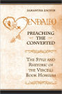 Preaching the Converted: The Style and Rhetoric of the Vercelli Book Homilies