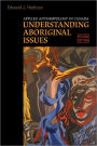 Applied Anthropology in Canada: Understanding Aboriginal Issues