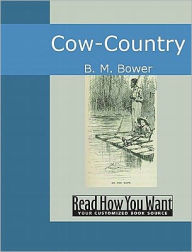 Title: Cow-Country, Author: B. M. Bower