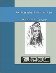 Autobiography of Madame Guyon