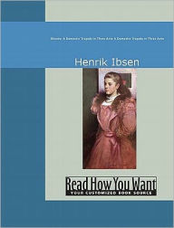 Title: Ghosts: A Domestic Tragedy in Three Acts, Author: Henrik Ibsen