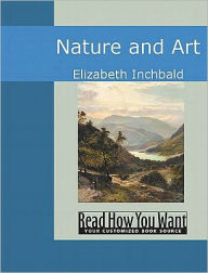 Title: Nature and Art, Author: Elizabeth Inchbald