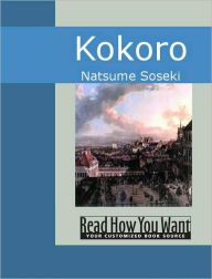 Title: Kokoro, Author: Natsume Soseki