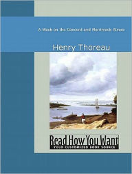 Title: Week on the Concord and Merrimack Rivers, Author: Henry Thoreau