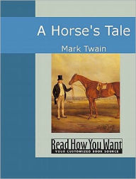 Title: Horse's Tale, Author: Mark Twain