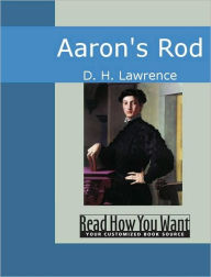 Title: Aaron's Rod, Author: D. H. Lawrence