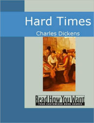 Title: Hard Times, Author: Charles Dickens