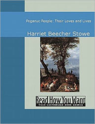 Title: Poganuc People: Their Loves and Lives, Author: Harriet Beecher Stowe