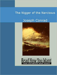 Title: The Nigger of the Narcissus, Author: Joseph Conrad