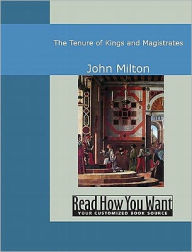 Title: Tenure of Kings and Magistrates, Author: John Milton