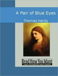 Title: A Pair of Blue Eyes, Author: Thomas Hardy