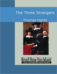 Title: The Three Strangers, Author: Thomas Hardy