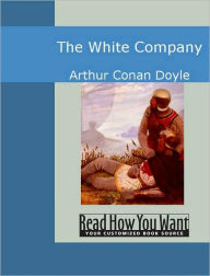 Title: The White Company, Author: Arthur Conan Doyle