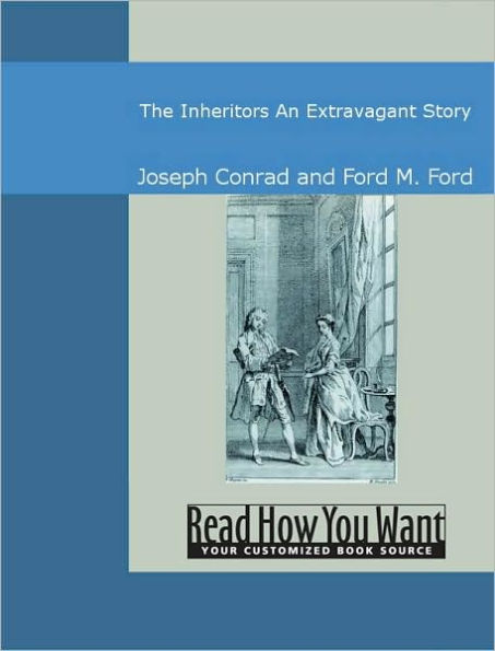 The Inheritors: An Extravagant Story