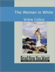 Title: The Woman in White, Author: Wilkie Collins