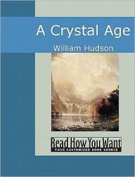 Title: Crystal Age, Author: William Hudson