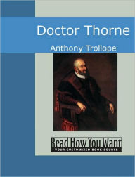 Title: Doctor Thorne, Author: Anthony Trollope