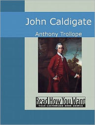 Title: John Caldigate, Author: Anthony Trollope