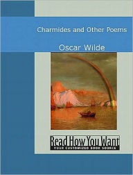 Title: Charmides and Other Poems, Author: Oscar Wilde