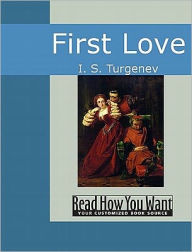 Title: First Love, Author: Ivan Turgenev