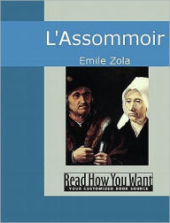 Title: L'Assommoir, Author: Emile Zola