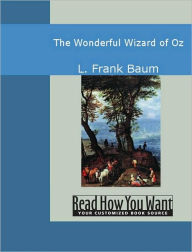 Title: The Wonderful Wizard of Oz (Oz Series #1), Author: L. Frank Baum