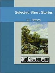 Title: Selected Short Stories, Author: O. Henry