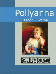 Title: Pollyanna, Author: Eleanor H. Porter