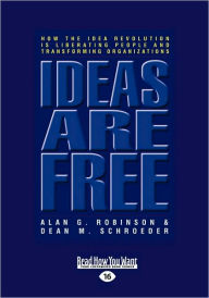 Title: Ideas Are Free, Author: Alan G. Robinson